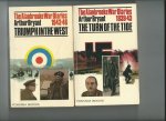Bryant, Arthur - The Alanbrooke War Diaries 1939 - 43. The turn of the Tide + Triumph in the West