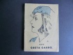 G.M. - Greta Garbo - Miss Blanche Univers Serie: nr XXIX