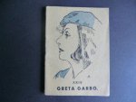 G.M. - Greta Garbo - Miss Blanche Univers Serie: nr XXIX