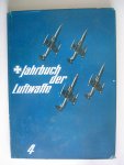 redactie - jahrbuch der Luftwaffe Folge 4 - 1967