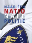 Louis Cornelisse - Naar een nationale politie