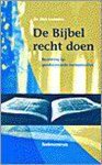 B. Loonstra - BIJBEL RECHT DOEN