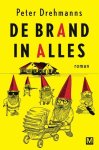 Peter Drehmanns - De brand in alles