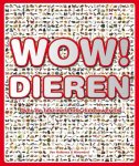 Walker Richard, Richard Walker - Wow! Dieren