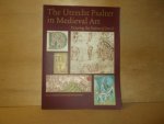 Horst, Koert van der / Noel, William / Wüsterfeld, W. - The Utrecht psalter in de medieval art picturing the psalms of David