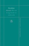 Herodotus - Historiën - Alles wat ik zag, hoorde en onderzocht