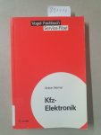 Herner, Anton: - Kfz-Elektronik (Sicherheits- und Service-Fibeln) :