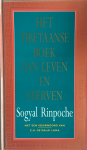 Sogyal Rinpoche - Het Tibetaanse boek van leven en sterven / druk 7