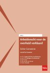  - Arbeidsrecht voor de overheid verklaard, Editie Gemeente. 2021/1