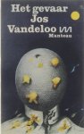 Jos Vandeloo - Het gevaar