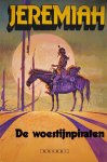 Hermann - De woestijnpiraten / Jeremiah / 2