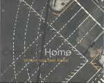 HOED, WILLEM DEN & SCHOOR, FRANK VAN DE. - Coming Home.