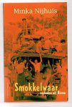 Minka Nijhuis 73186 - Smokkelwaar - verhalen uit Birma