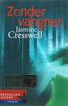 J. Cresswell - ZONDER VANGNET