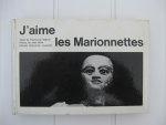 Mignon, Paul-Louis - J'aime les Marionnettes.