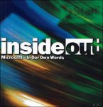 Michael Hilliard ; Natalie Fobes ; Marcus Swanson ; illustrations by : Shawn Wolfe - Inside Out : Microsoft--in Our Own Words