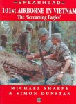 Michael Sharpe 40046, Mike Sharpe 44004, Simon Dunstan 44005 - 101st Airborne In Vietnam The "Screaming Eagles"