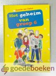 Dalen, Gisette van - Het geheim van groep 6 Dalen, Gisette van - Het geheim van groep 6