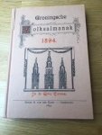 Feith, J. A. - Groningsche Volksalmanak voor het jaar 1894