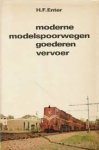 Enter H.F. - Moderne modelspoorwegen goederenvervoer