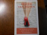 Royen, H. van - Verzamelde romans / bevat de titels; De gelukkige huisvrouw/Godin van de jacht/De ontsnapping