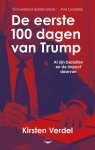 Kirsten Verdel - De Eerste 100 Dagen Van Trump