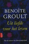 Benoîte Groult 14941 - Uit liefde voor het leven
