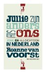 Roanne van Voorst - Jullie zijn anders als ons jong en allochtoon in Nederland