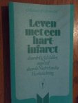 Miller, R.A. - Leven met een hartinfarct