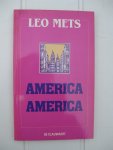 Mets, Leo - America, America...
