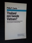 Everts, Philip P. - Thailand, een tweede Vietnam?De Amerikaanse bestrijding van het communisme in Zuidoost-Azie