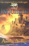 A. Audley - Inquisitie De Aquasilva Trilogie Boek 2