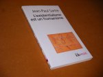 Jean-Paul Sartre - L'Existentialisme Est Un Human [Franstalig]