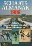 Bruijn, Hans de / Detmar, Philip / Snoep, Huub / Stolwijk, Eric - Schaatsalmanak 1989