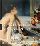 Davy Depelchin 98998 - De Delacroix à Kandinsky: L'Orientalisme en Europe