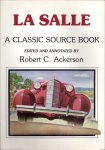 Ackerson, Robert C. - La Salle: A Classic Source Book