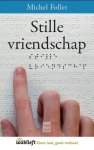 Michel Follet - Stille vriendschap / Wablieft