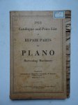 N.n.. - Catalogue and Price List of Repair Parts for Plano Harvesting Machinery. 1918.