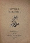 red. - Uit het Peperhuis. Vereniging vrienden van het Zuiderzeemuseum. 1958.