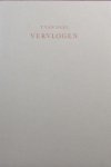 Deel, T. van. - Vervlogen.