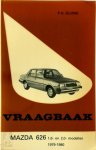 P.H. Olving - Vraagbaak voor uw Mazda 626