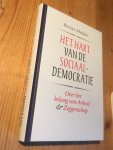 Mulder, Bertus - Het Hart van de Sociaal-Democratie - over het belang van arbeid en zeggenschap