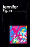 Egan, Jennifer - The Candy House