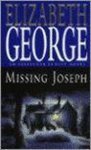 Elizabeth George - MISSING JOSEPH