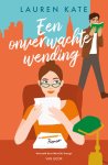 Lauren Kate - Een onverwachte wending