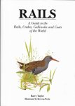 Taylor, Barry / Perlo van, Ber - Rails - A Guide to the Rails, Crakes, Gallinules and Coots of the World Taylor, Barry / Perlo van, Ber - Rails - A Guide to the Rails, Crakes, Gallinules and Coots of the World