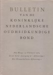 Agt, J.J.F.W. (red.) - Bulletin van de Koninklijke Nederlandsche Oudheidkundige Bond. Zesde serie. Jrg. 16, afl. 1 (+ nieuws-bull. afl. 2)