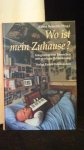 Heinrich, Alfred (Hrsg.), - Wo ist mein Zuhause?