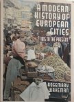 Rosemary Wakeman - A Modern History of European Cities