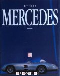 Peter Vann, Clauspeter Becker, Uwe Brodbeck, Adriano Cimarosti, Rolf Kunkel, Harry Niemann, Antoine Prunet, Herbert Volker - Mythos Mercedes